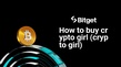 Como comprar crypto girl